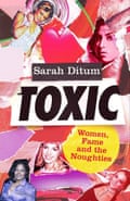Toxic by Sarah Ditum