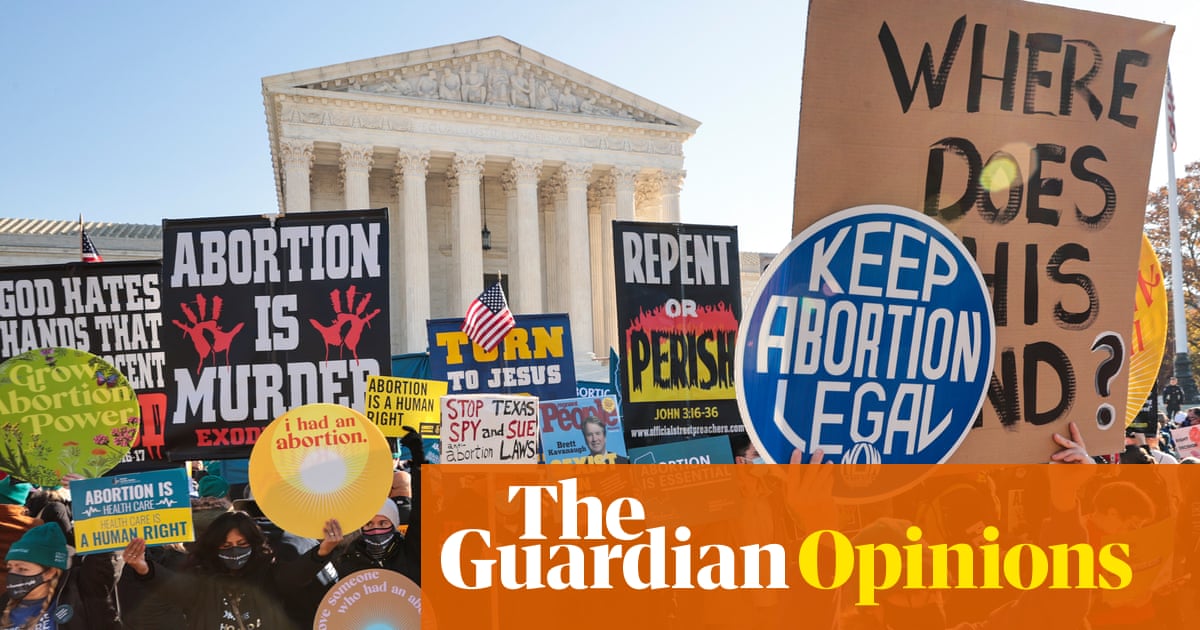 The supreme court is signalling that it’s ready to end Roe v Wade – The Guardian