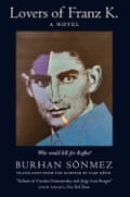Burhan Sönmez, Lovers of Franz K
