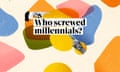 Who screwed millennials podcast hero 169 edit