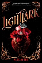 'Love complicates everything' … the cover of Lightlark.