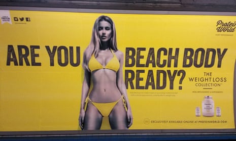A Protein World advert on the London underground elicited a petition calling for their removal gathered tens of thousands of signatures. 