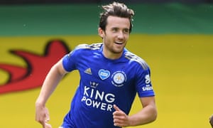 Chelsea Close To Signing Leicester S Ben Chilwell And Hold Talks With Thiago Silva Football The Guardian