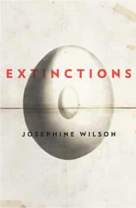 Exctinctions by Josephine Wilson