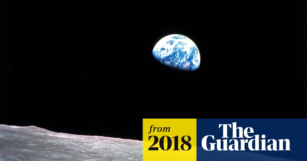 Earthrise at 50: the photo that changed how we see ourselves