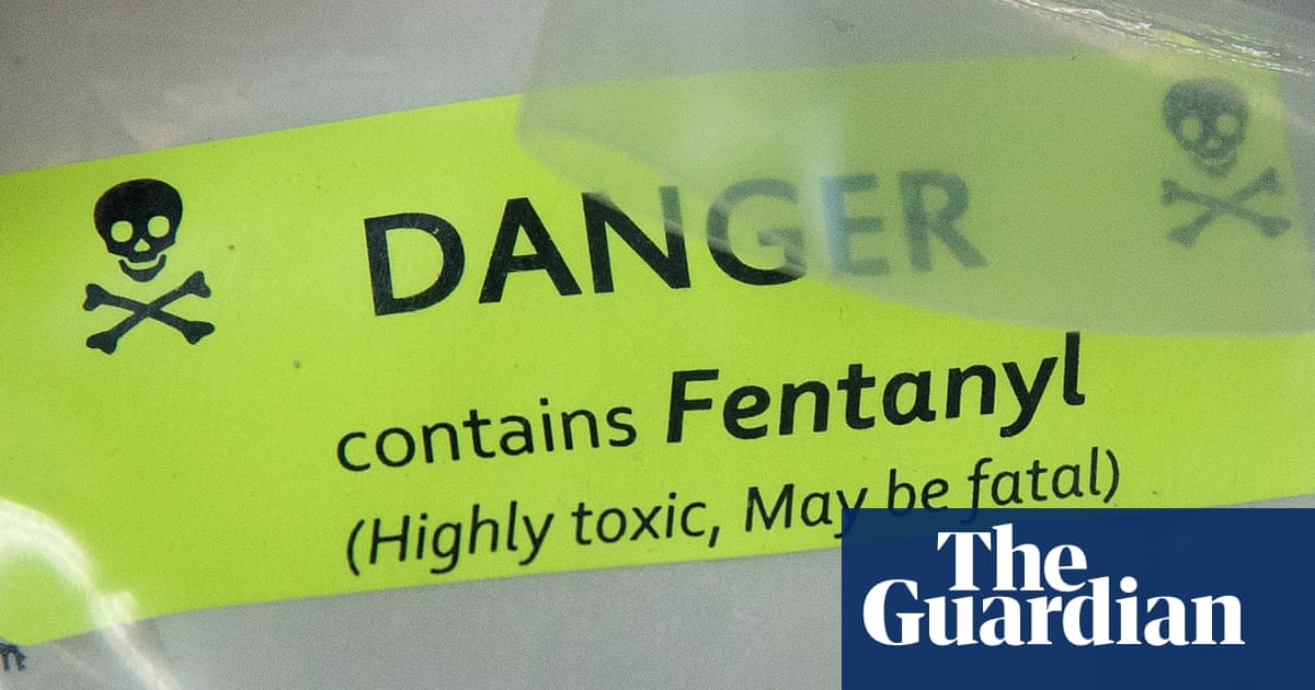 Why fentanyl could the UK's most dangerous drug Science The Guardian Why fentanyl could the UK's most dangerous drug Science The Guardian