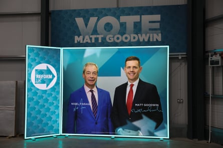 A board displays an image of Reform UK leader Nigel Farage and byelection candidate Matt Goodwin