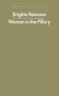 Woman in the Pillory by Brigitte Reimann, translated by Lucy Jones