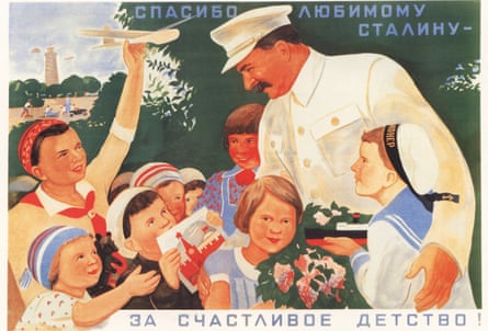 ‘Thanks to dear Stalin for a happy childhood!’reads this 1936 Soviet poster