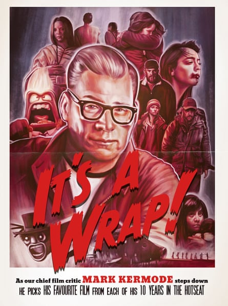 A film-style poster with the title “It’s a Wrap!” and images of Mark Kermode and his favourite films on it