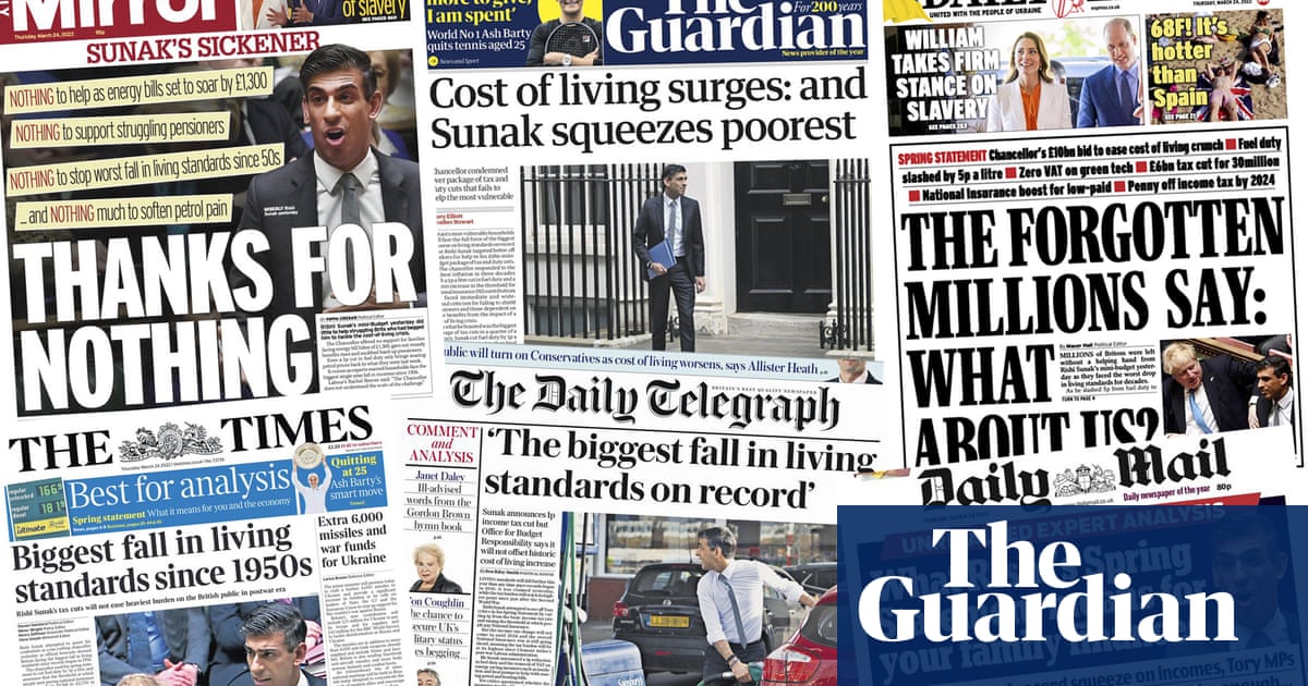‘The forgotten millions’: how the papers covered Rishi Sunak’s spring statement