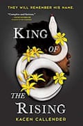 fantasy fiction books 2020 King of the Rising by Kacen Callender