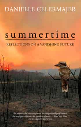 Cover of the book Summertime - Reflections of a vanishing future by Danielle Celermajer