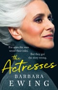 The new edition of Barbara Ewing’s The Actresses