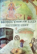 Honey from a Weed by Patience Gray (1986)