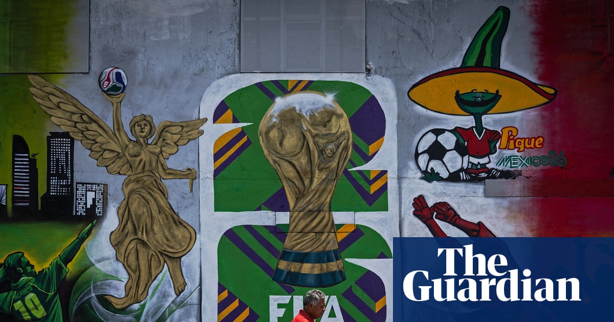 We get nothing': residents fight back as Mexico builds big for 2026 World Cup