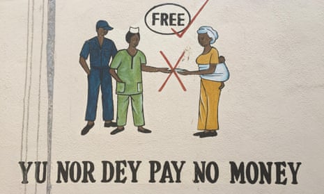 Poster in a Sierra Leone hospital telling patients that care is free.