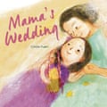 Mama’s Wedding by Circle Yuen (Author)