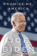 Promise Me, America by Joe Biden