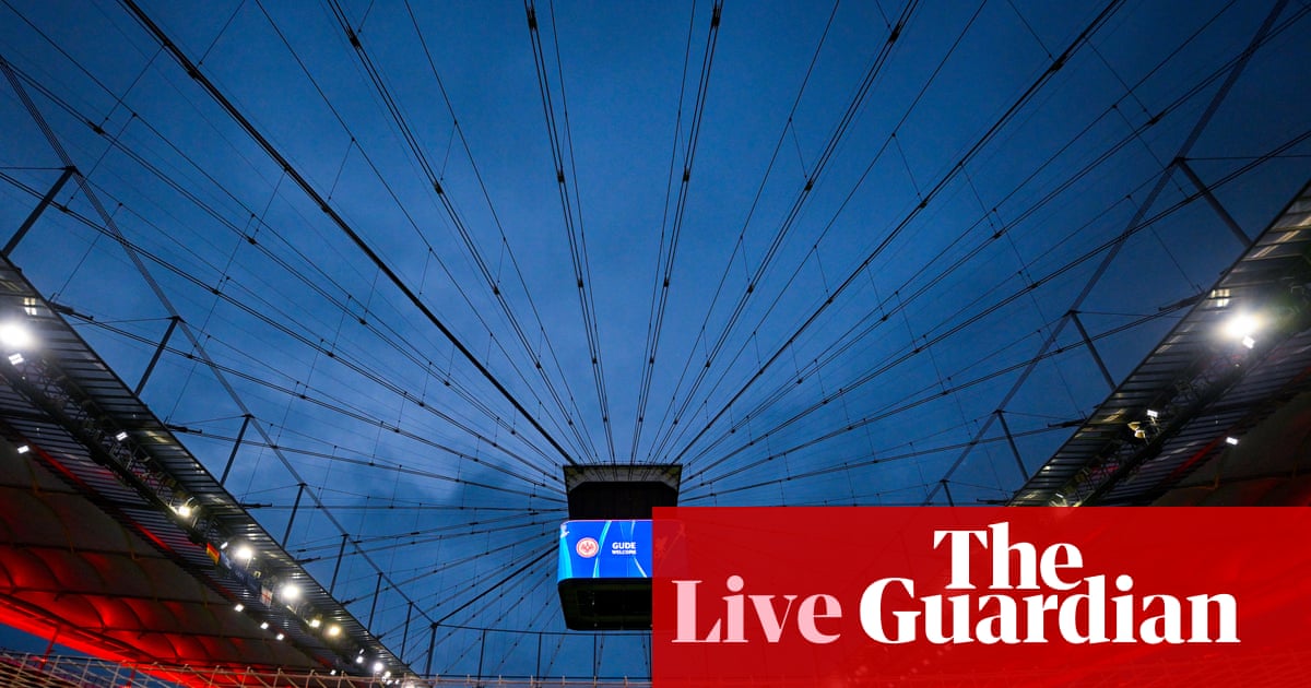 Eintracht Frankfurt v Liverpool: Champions League – live