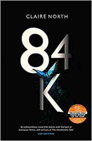 84K by Claire North