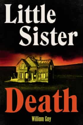William Gay’s Little Sister Death.