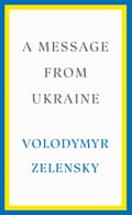 Un message d'Ukraine par Volodymyr Zelenskiy.