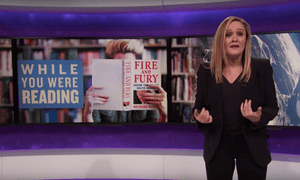 ‘Is president Trump okay? Fuck no. He thinks his microwave is listening to him and that everything is poisoned but cheeseburgers. But crazy is what the American people chose.’...Samantha Bee