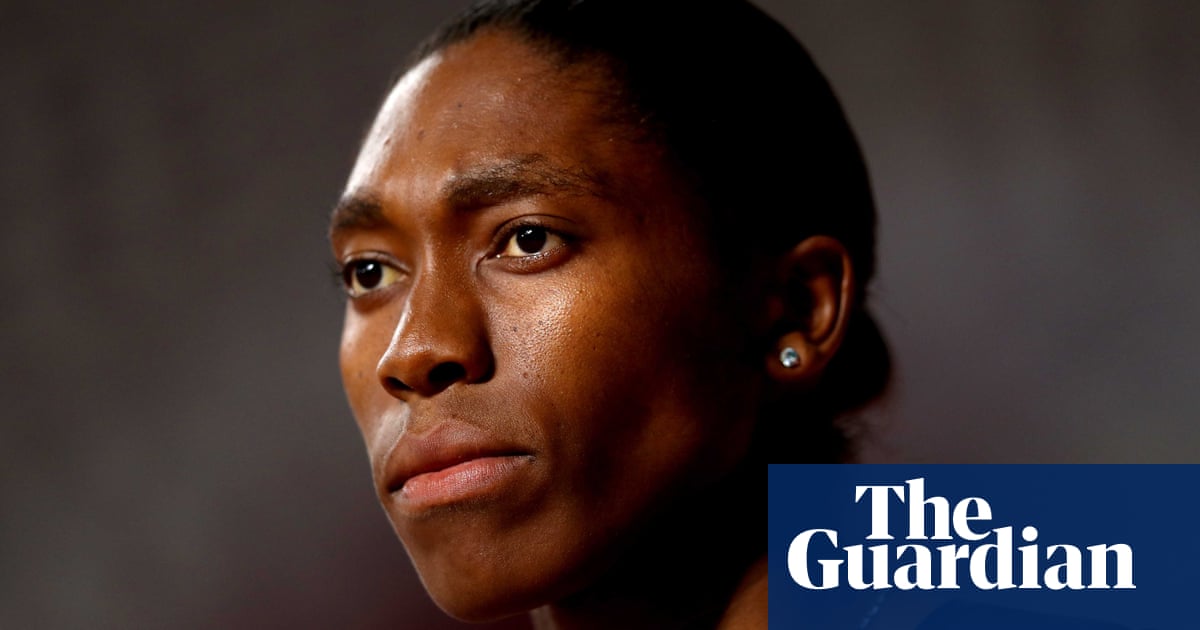 Caster Semenya: ‘They’re killing sport. People want extraordinary performances’