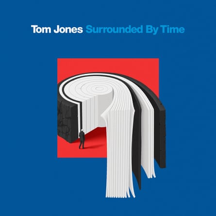Tom Jones: Surrounded By Time album cover.