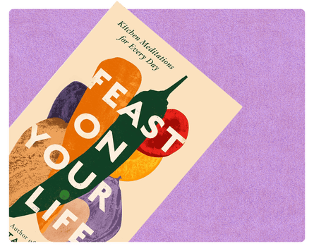 Feast on your Life book cover.