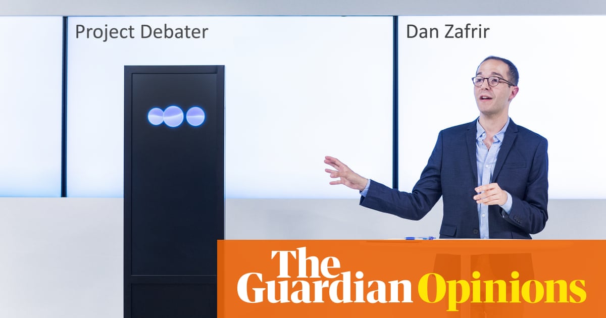 Don’t panic – the debating robots aren’t coming for our jobs, yet | Stefan Stern | Opinion | The Guardian