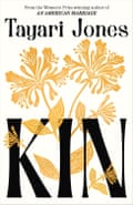 Kin by Tayari Jones