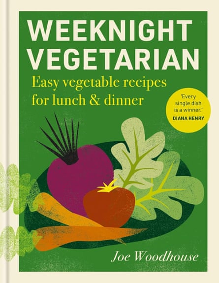 Weeknight Vegetarian by Joe Woodhouse