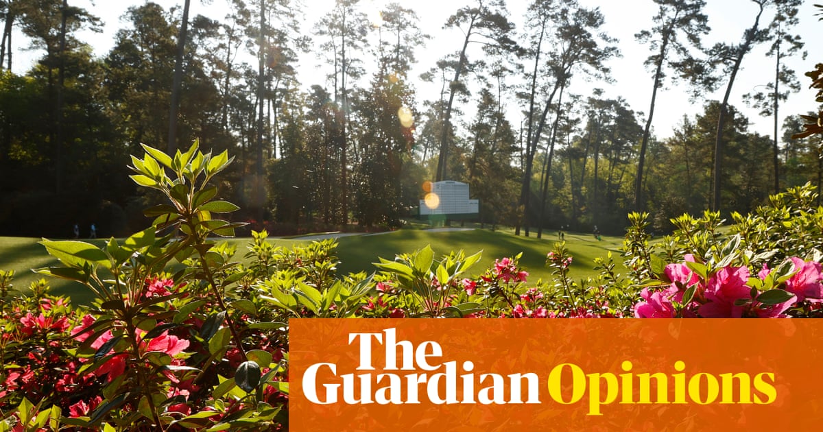 Absence from the Augusta state of mind makes my golfing heart ache | Andy Bull
