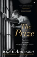 The Prize by Australian author Kim E Anderson, out April 2023
