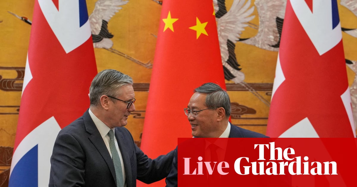 UK citizens to be able to travel to China visa-free, Starmer announces during Beijing visit – UK politics live