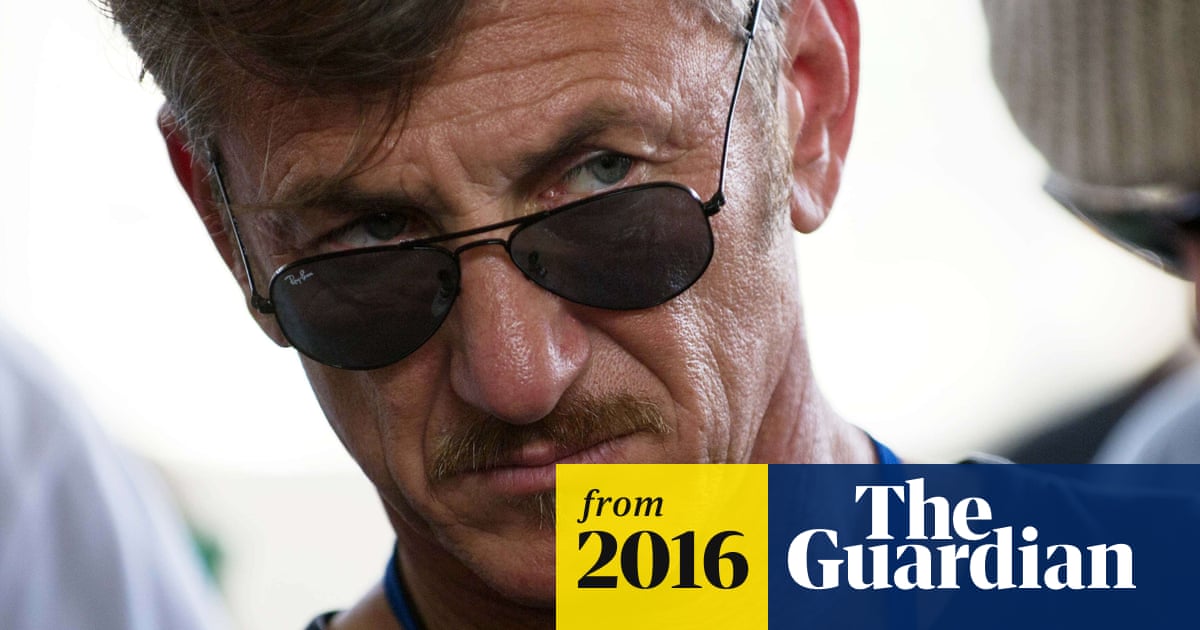 sean penn on el chapo interview i have a terrible regret sean penn the guardian
