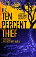 Ten Percent Thief by Lavanya Lakshminarayan