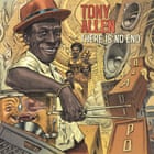 Tony Allen: There Is No End album cover