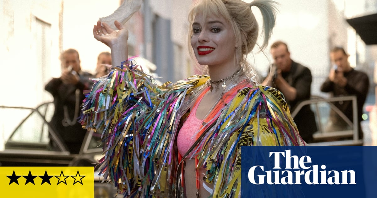 Birds of Prey (and the Fantabulous Emancipation of One Harley Quinn) review – a blitz of bad taste