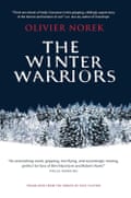 The Winter Warriors by Olivier Norek (Author), Nick Caistor (Translator)