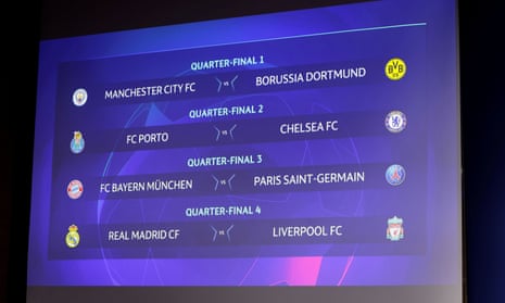 The Champions League quarter-final draw.