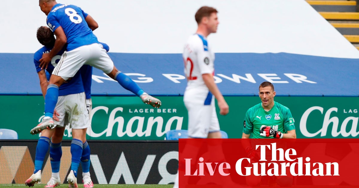 Football clockwatch: Leicester 3-0 Palace, Leeds, Brentford and Fulham win and more – as it happened