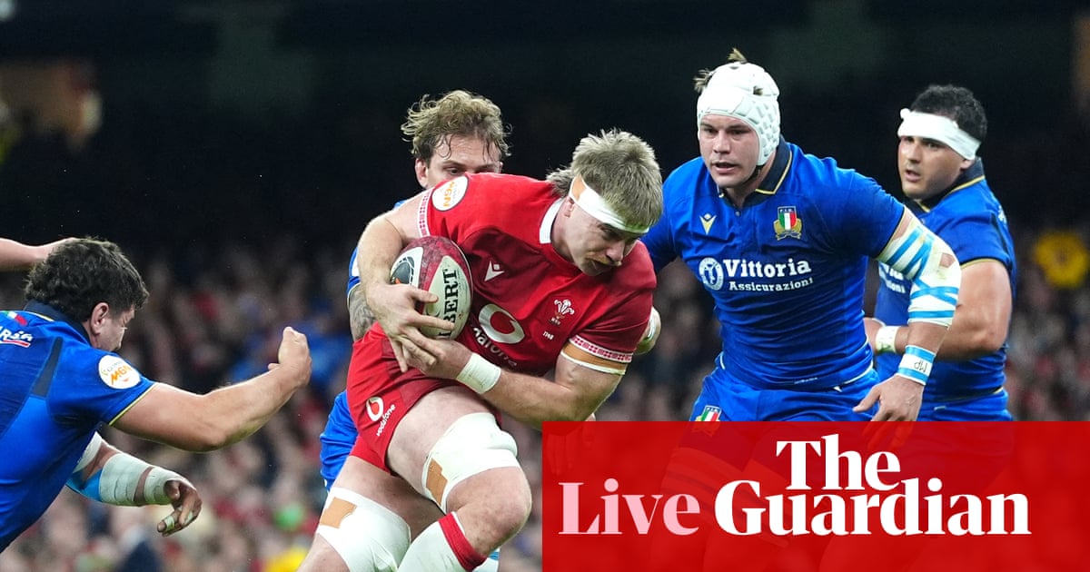 Wales v Italy: Six Nations 2026 rugby union – live