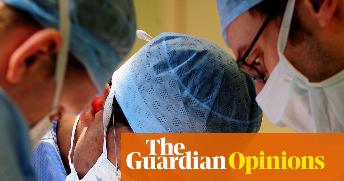 It’s entirely reasonable to be in awe of surgeons – but patients need someone they can talk to | Ranjana Srivastava