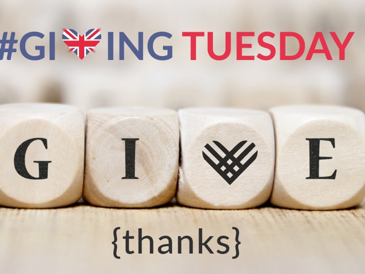 How Charities Can Take Advantage Of Giving Tuesday Voluntary Sector Network The Guardian