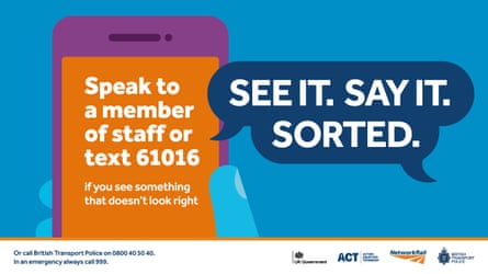 A poster for See it. Say it. Sorted campaign