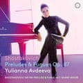 Preludes & Fugues Op. 87 Yulianna Avdeeva Album artwork cover art
