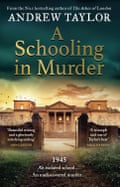 A Schooling in Murder - Andrew Taylor